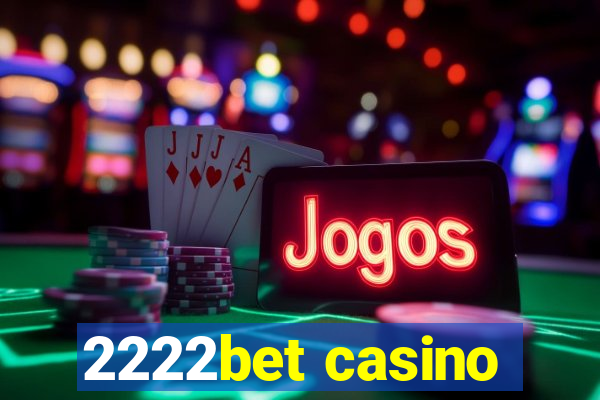 2222bet casino